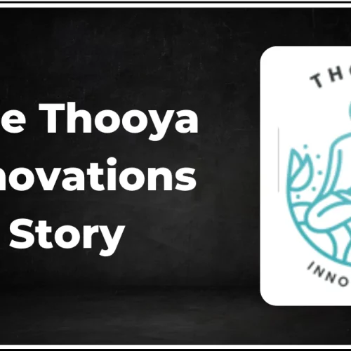Shining a Light on Sanitation: The Thooya Innovations Story